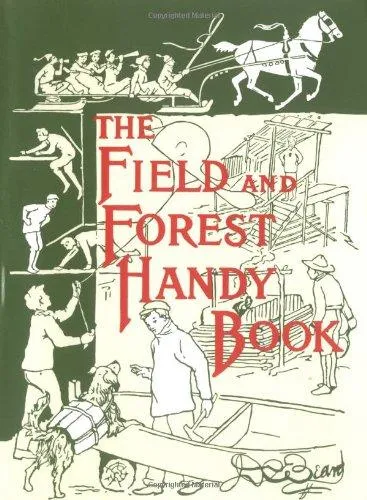 FIELD AND FOREST HANDY BOOK